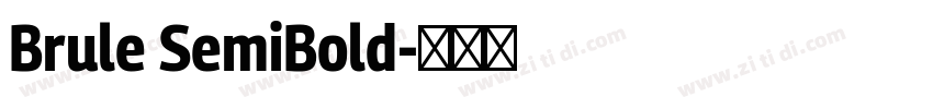 Brule SemiBold字体转换